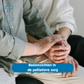 Basisinzichten in de palliatieve zorg